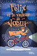Télécharger le livre :  Felix et le voleur de voeux