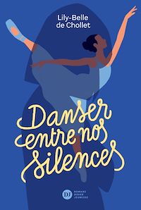 Téléchargez le livre :  Danser entre nos silences