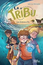 Télécharger le livre :  La Tribu - Les Ombres d'Ys