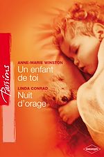 Télécharger le livre :  Un enfant de toi - Nuit d'orage (Harlequin Passions)