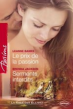 Télécharger le livre :  Le prix de la passion - Serments interdits (Harlequin Passions)