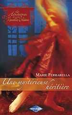 Download this eBook Une mystérieuse héritière (Saga Les Héritières de la Nouvelle-Orléans vol. 2)