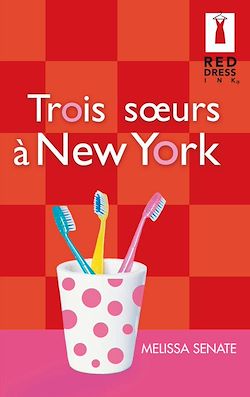 Télécharger le livre :  Trois soeurs à New York