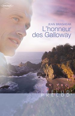 Télécharger le livre :  L'honneur des Galloway (Harlequin Prélud')