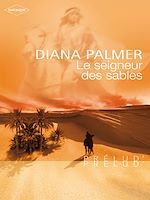 Télécharger le livre :  Le seigneur des sables (Harlequin Prélud')