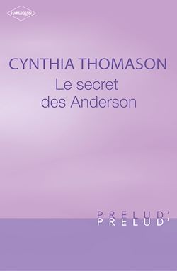 Télécharger le livre :  Le secret des Anderson (Harlequin Prélud')