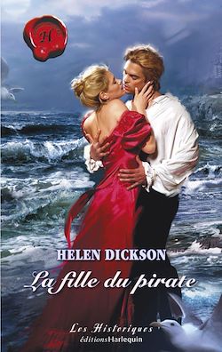 Télécharger le livre :  La fille du pirate (Harlequin Les Historiques)