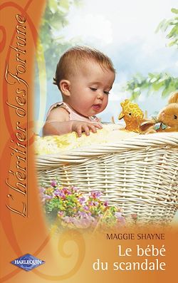 Télécharger le livre :  Le bébé du scandale (Saga L'héritier des Fortune 1)