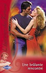 Download this eBook Une brûlante rencontre (Saga L'héritier des Fortune 6)