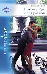 Télécharger le livre :  Pris au piège de la passion (Harlequin Azur)