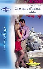 Télécharger le livre :  Une nuit d'amour inoubliable (Harlequin Azur)