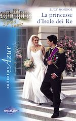 Télécharger le livre :  La princesse d'Isole dei Re (Harlequin Azur)