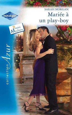 Téléchargez le livre :  Mariée à un play-boy