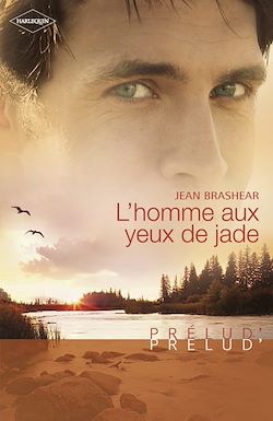 Télécharger le livre :  L'homme aux yeux de jade (Harlequin Prélud')