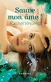 Télécharger le livre :  Sauve mon âme !