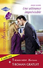 Télécharger le livre :  Une attirance imprévisible - Passion à Red Rose (Harlequin Horizon)