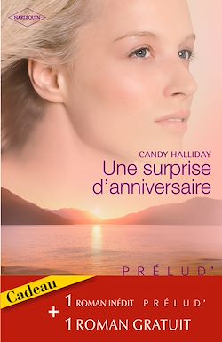 Télécharger le livre :  Une surprise d'anniversaire - Les amants réunis (Harlequin Prélud')
