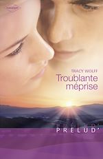 Télécharger le livre :  Troublante méprise (Harlequin Prélud')