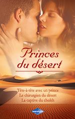 Télécharger le livre :  Princes du désert (Harlequin)