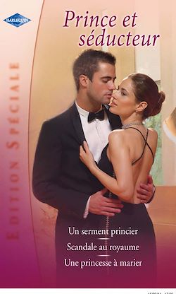 Télécharger le livre :  Prince et séducteur (Harlequin Edition Spéciale)