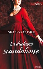 Télécharger le livre :  La duchesse scandaleuse