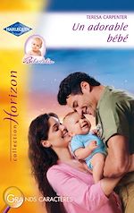 Télécharger le livre :  Un adorable bébé (Harlequin Horizon)