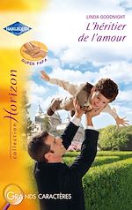 Télécharger le livre :  L'héritier de l'amour (Harlequin Horizon)