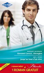 Télécharger le livre :  Giovanni Corezzi, chirurgien - Jusqu'au bout d'un rêve - Séduction à l'hôpital