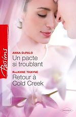 Télécharger le livre :  Un pacte si troublant - Retour à Cold Creek