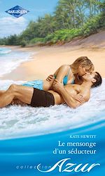 Télécharger le livre :  Le mensonge d'un séducteur