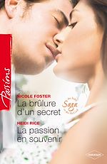 Télécharger le livre :  La brûlure d'un secret - La passion en souvenir
