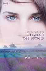 Télécharger le livre :  La saison des secrets