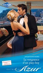 Télécharger le livre :  La vengeance d'un play-boy
