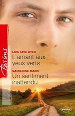 Télécharger le livre :  L'amant aux yeux verts - Un sentiment inattendu
