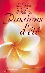 Télécharger le livre :  Passions d'été