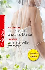 Télécharger le livre :  Un mariage chez les Dante - Une étincelle de désir