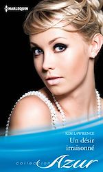 Télécharger le livre :  Un désir irraisonné