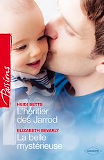 Télécharger le livre :  L'héritier des Jarrod - La belle mystérieuse