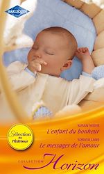 Télécharger le livre :  L'enfant du bonheur - Le messager de l'amour