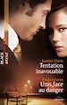 Télécharger le livre :  Tentation inavouable - Unis face au danger