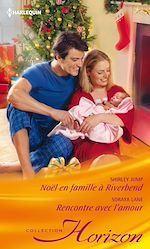 Télécharger le livre :  Noël en famille à Riverbend - Rencontre avec l'amour