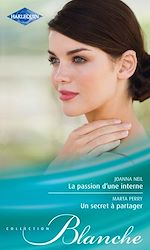 Télécharger le livre :  La passion d'une interne - Un secret à partager