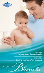 Télécharger le livre :  La promesse d'un médecin - Sous le charme d'un inconnu