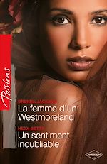 Télécharger le livre :  La femme d'un Westmoreland - Un sentiment inoubliable