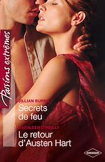Télécharger le livre :  Secrets de feu - Le retour d'Austen Hart