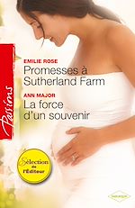 Télécharger le livre :  Promesses à Sutherland Farm - La force d'un souvenir