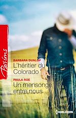 Télécharger le livre :  L'héritier du Colorado - Un mensonge entre nous