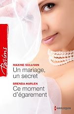 Télécharger le livre :  Un mariage, un secret - Ce moment d'égarement