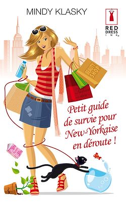 Télécharger le livre :  Petit guide de survie pour New-Yorkaise en déroute !
