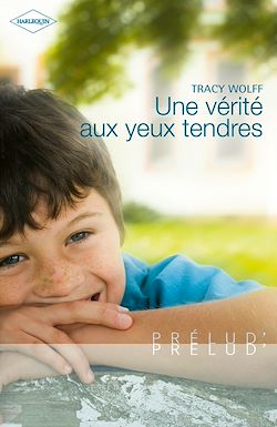 Télécharger le livre :  Une vérité aux yeux tendres